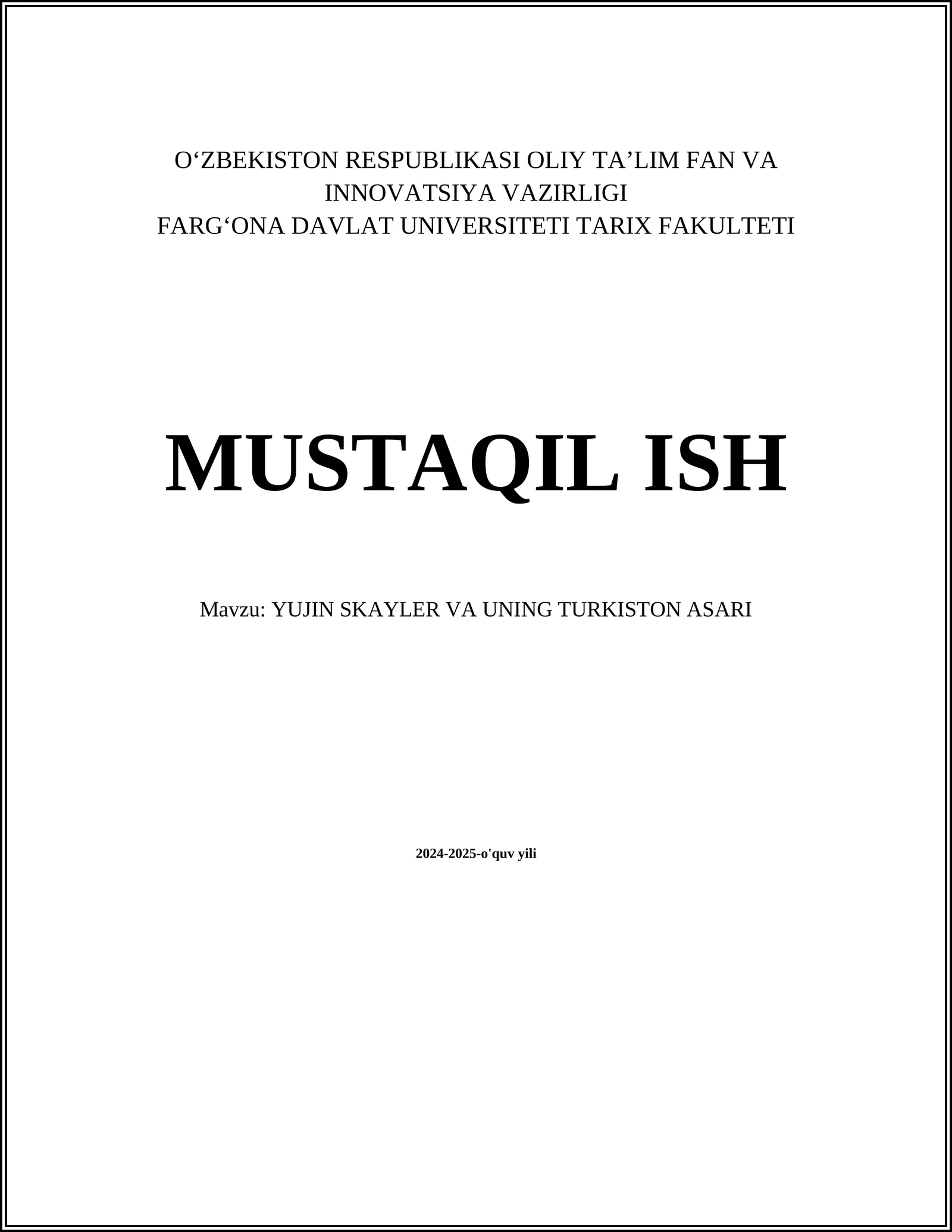 YUJIN SKAYLER VA UNING TURKISTON ASARI