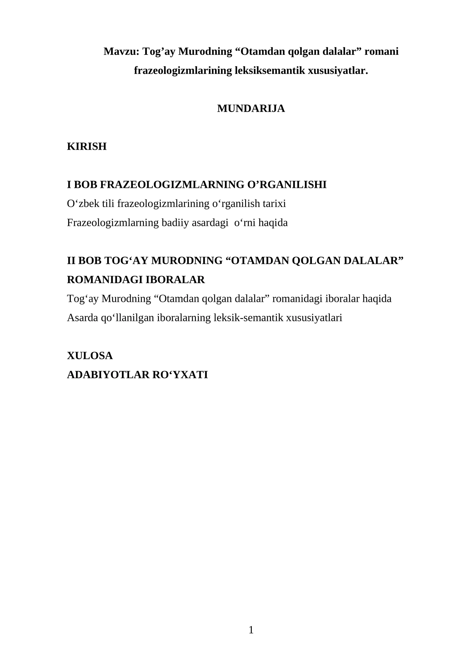 Tog‘ay Murodning “Otamdan qolgan dalalar” romani frazeologizmlarining leksiksemantik xususiyatlar