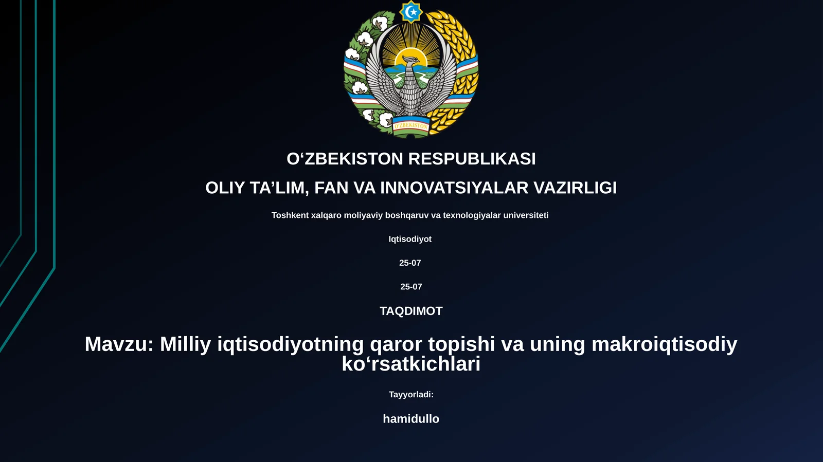 Milliy iqtisodiyotning qaror topishi va uning makroiqtisodiy koʻrsatkichlari