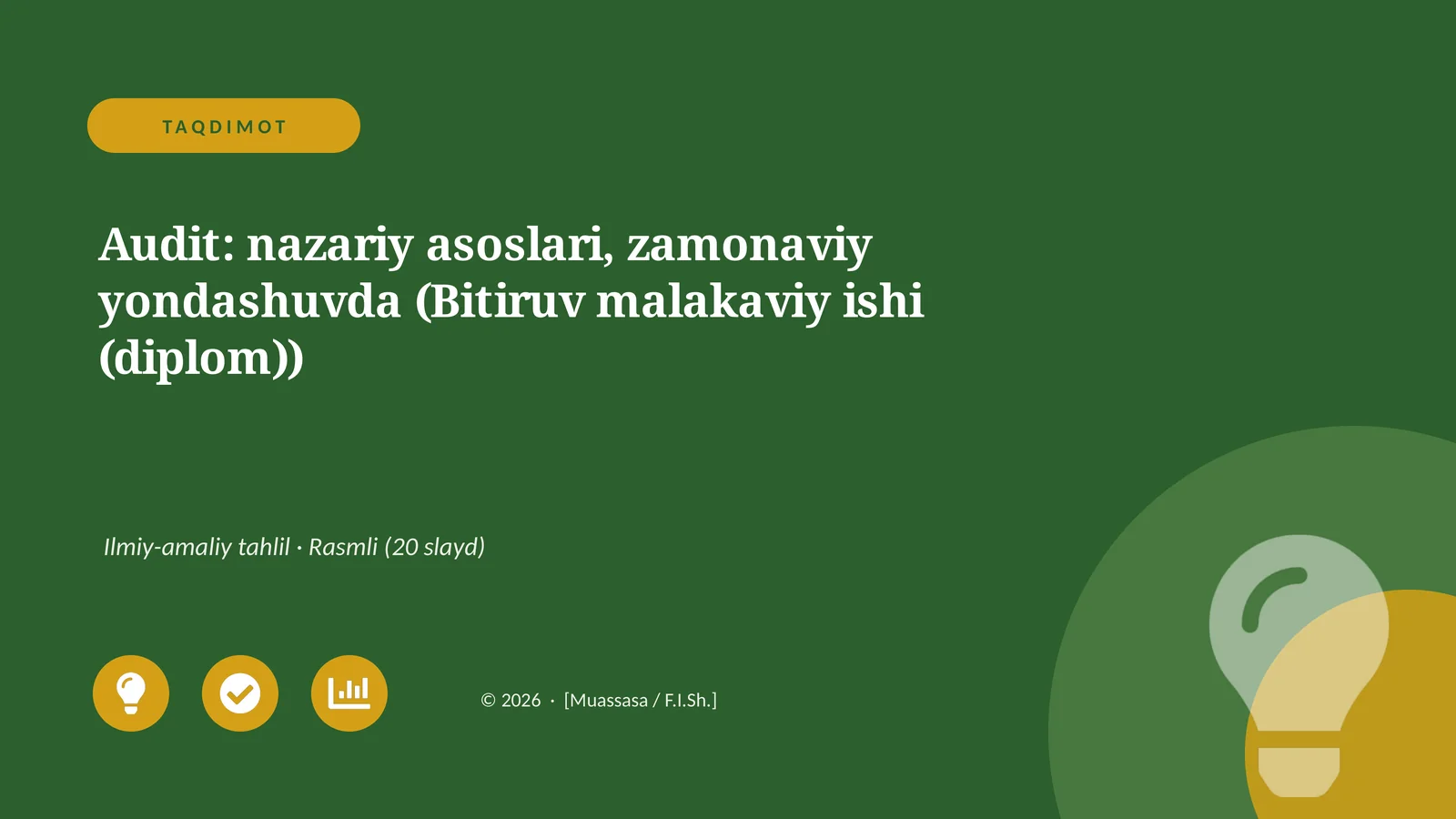 Audit: nazariy asoslari, zamonaviy yondashuvda (Bitiruv malakaviy ishi (diplom))
