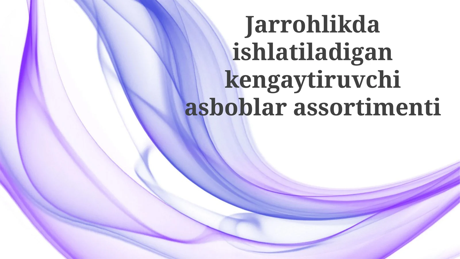 Jarrohlikda ishlatiladigan kengaytiruvchi asboblar assortimenti