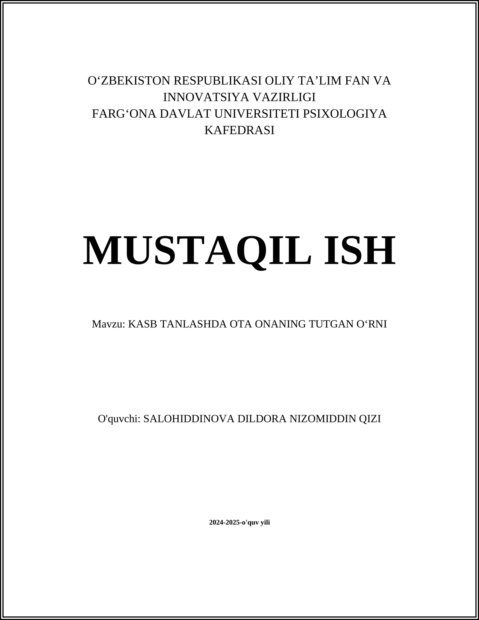 KASB TANLASHDA OTA ONANING TUTGAN OʻRNI