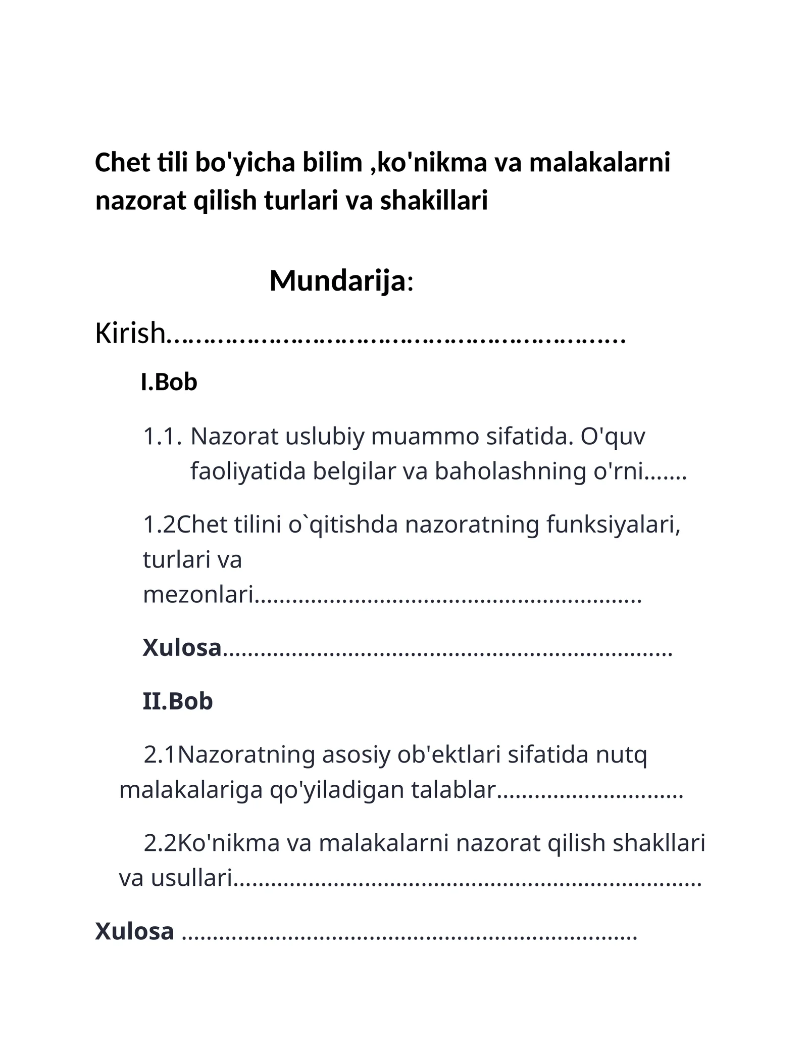 Chet tili bo'yicha bilim,ko'nikma va malakalarni nazorat qilish turlari va shakillari
