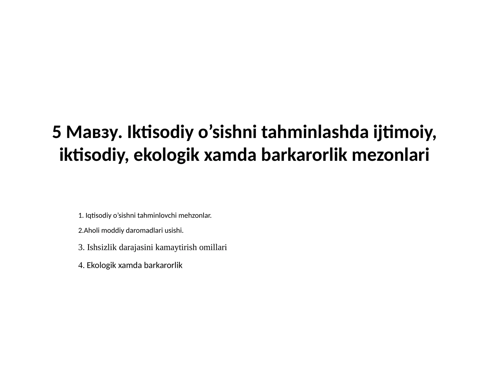 Iqtisodiy O'sishni Tahminlovchi Mezonlar