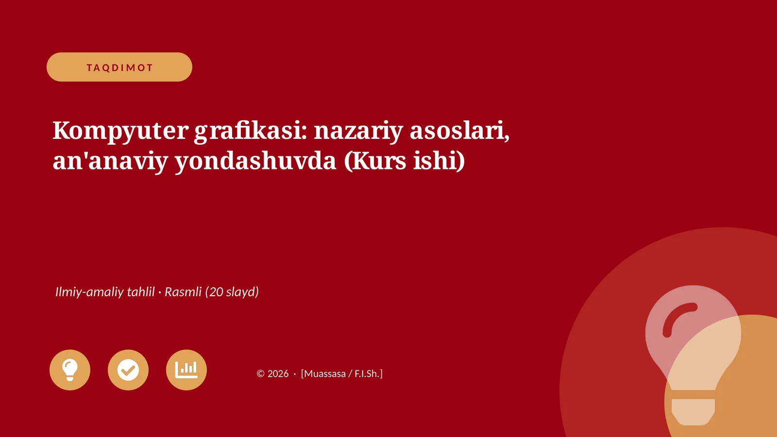 Kompyuter grafikasi: nazariy asoslari, an'anaviy yondashuvda (Kurs ishi)