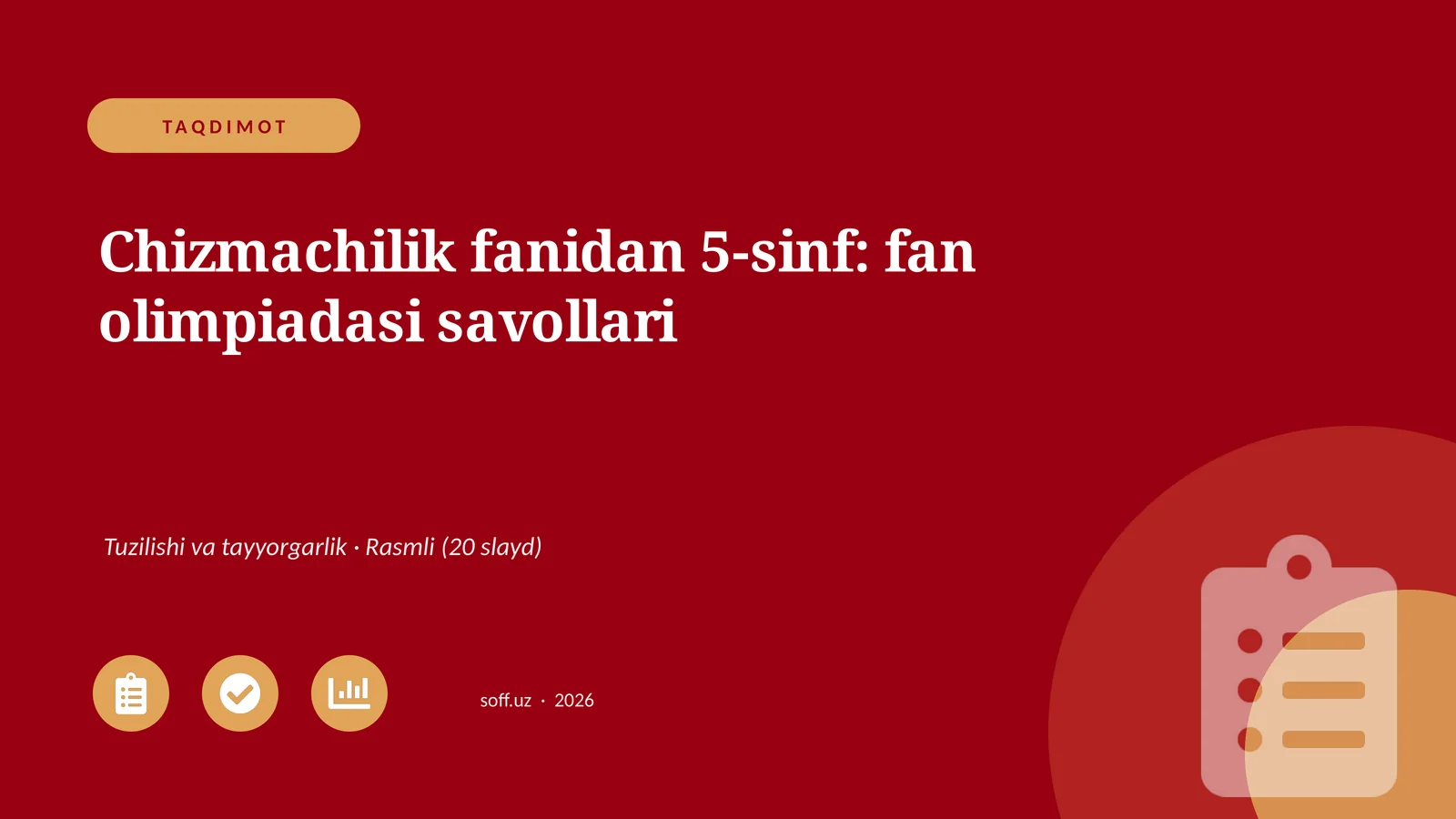 Chizmachilik fanidan 5-sinf: fan olimpiadasi savollari