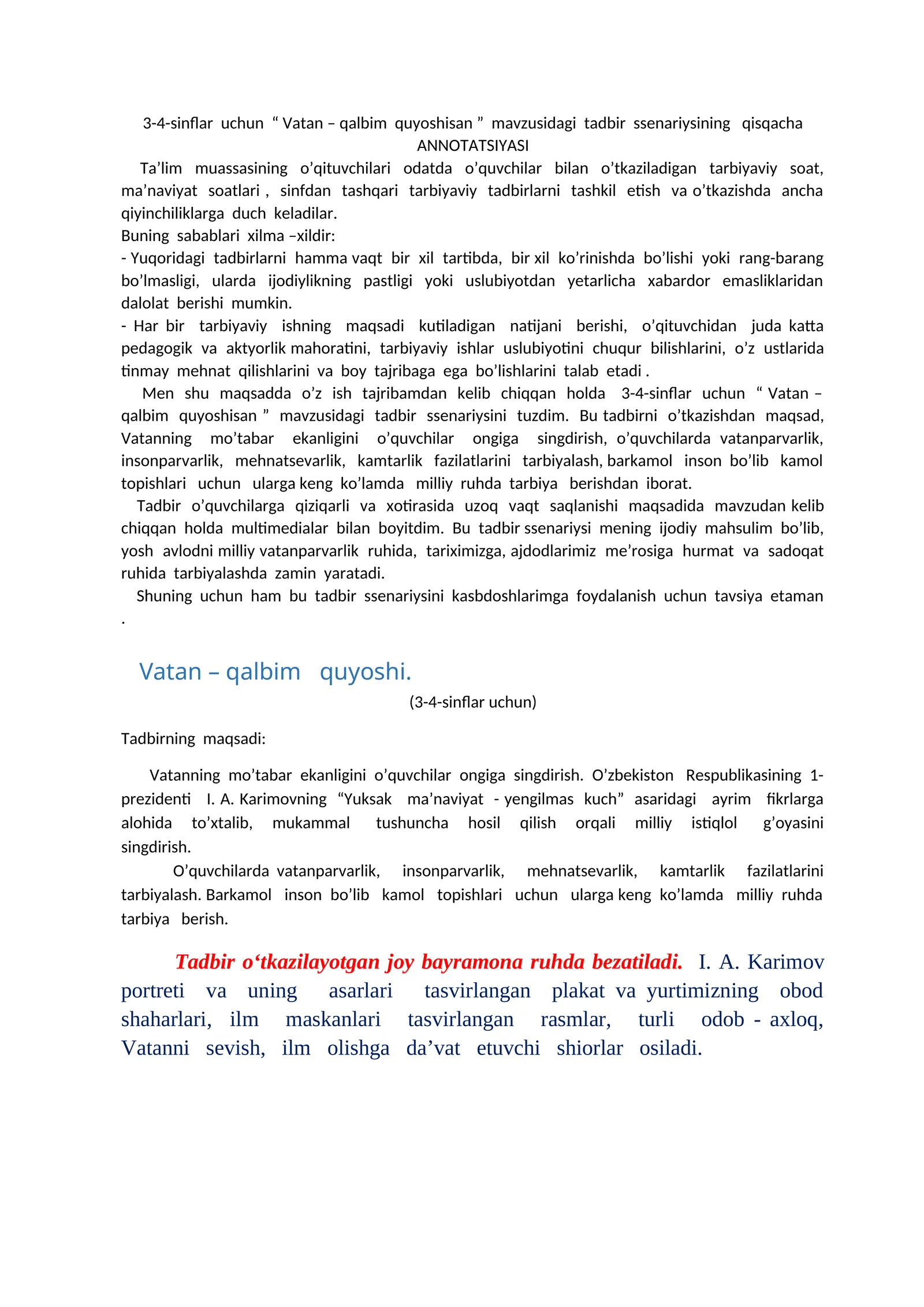 3-4-sinflar uchun “ Vatan – qalbim quyoshisan ” mavzusidagi tadbir ssenariysi