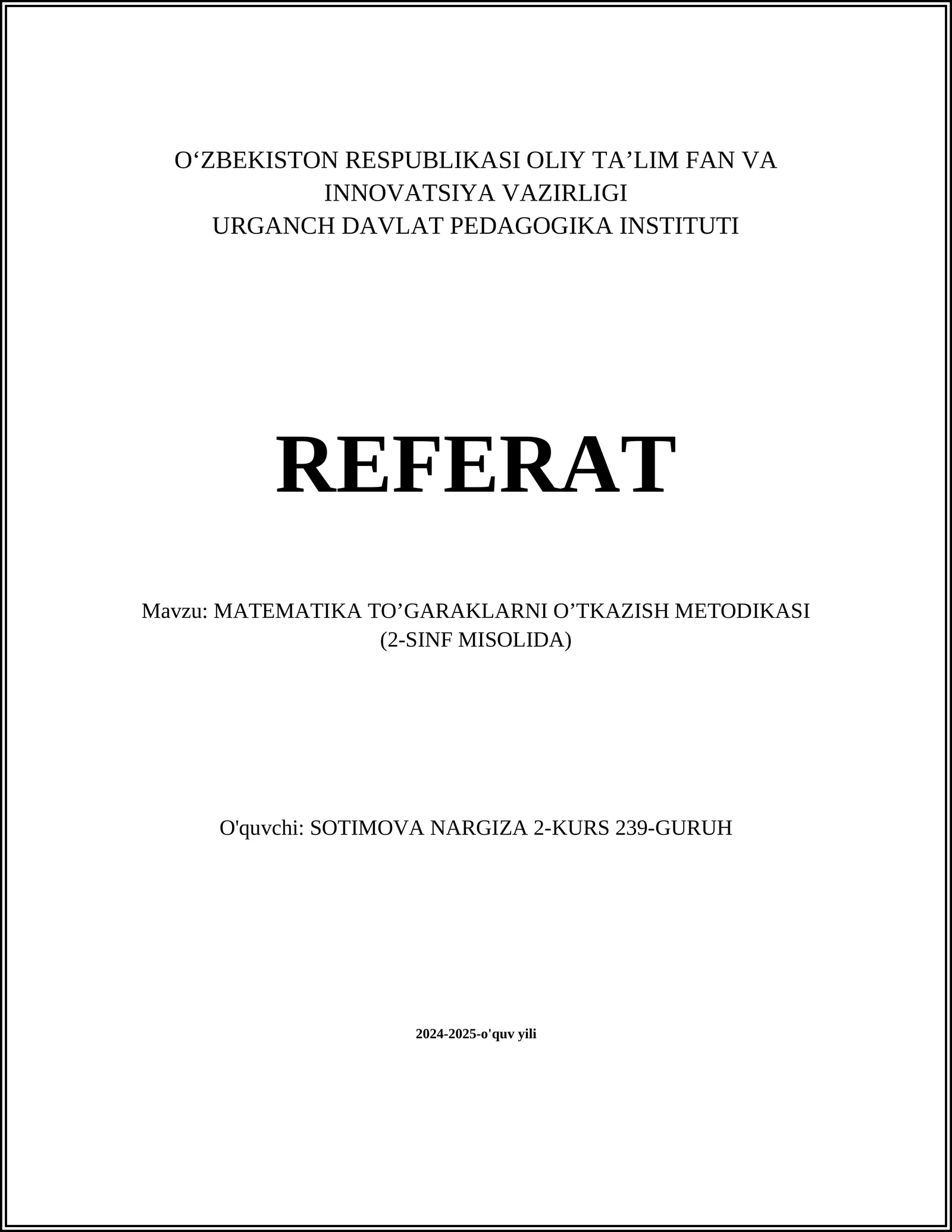 MATEMATIKA TO’GARAKLARNI O’TKAZISH METODIKASI (2-SINF MISOLIDA)