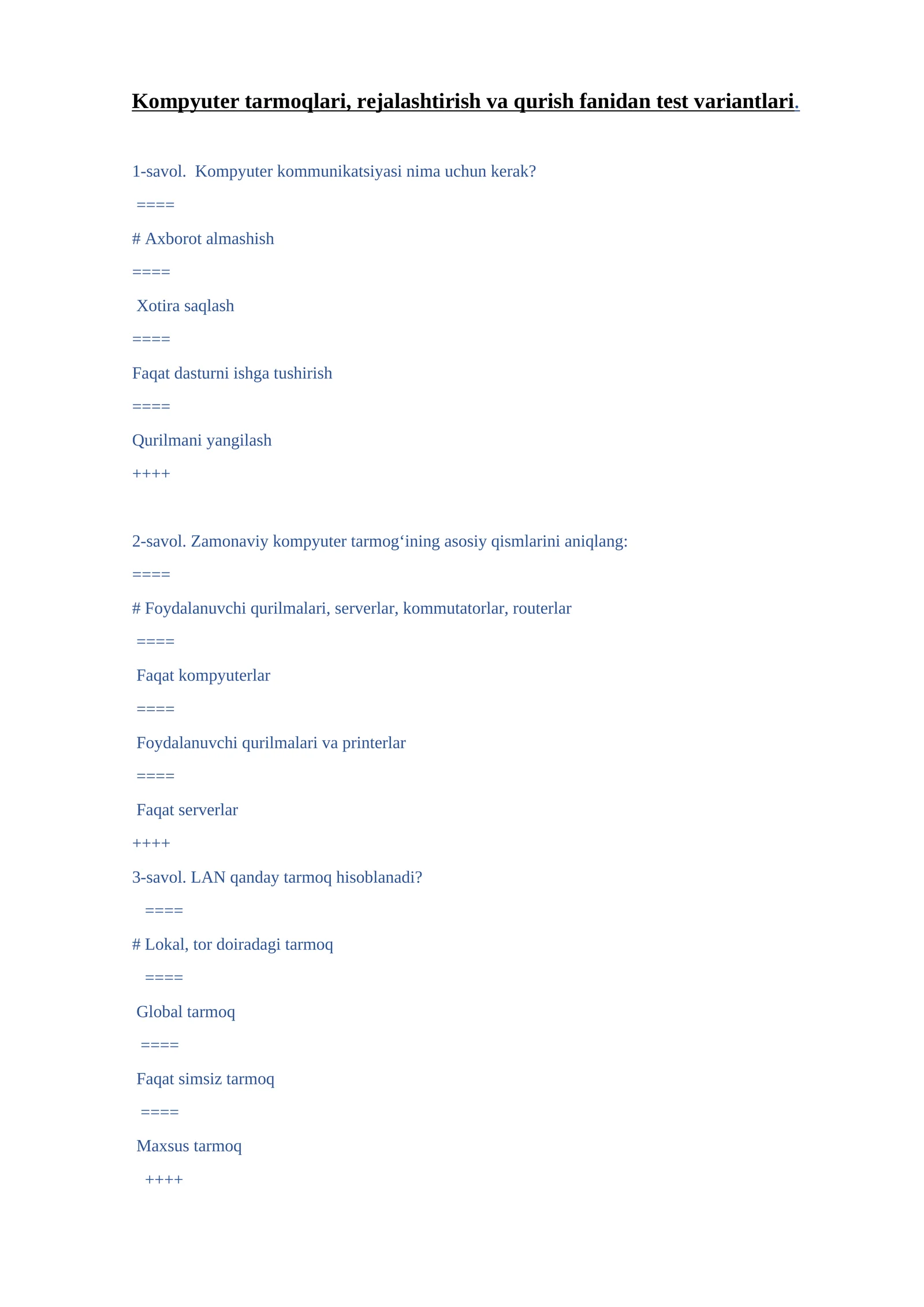 Kompyuter tarmoqlari, rejalashtirish va qurish fanidan test variantlari