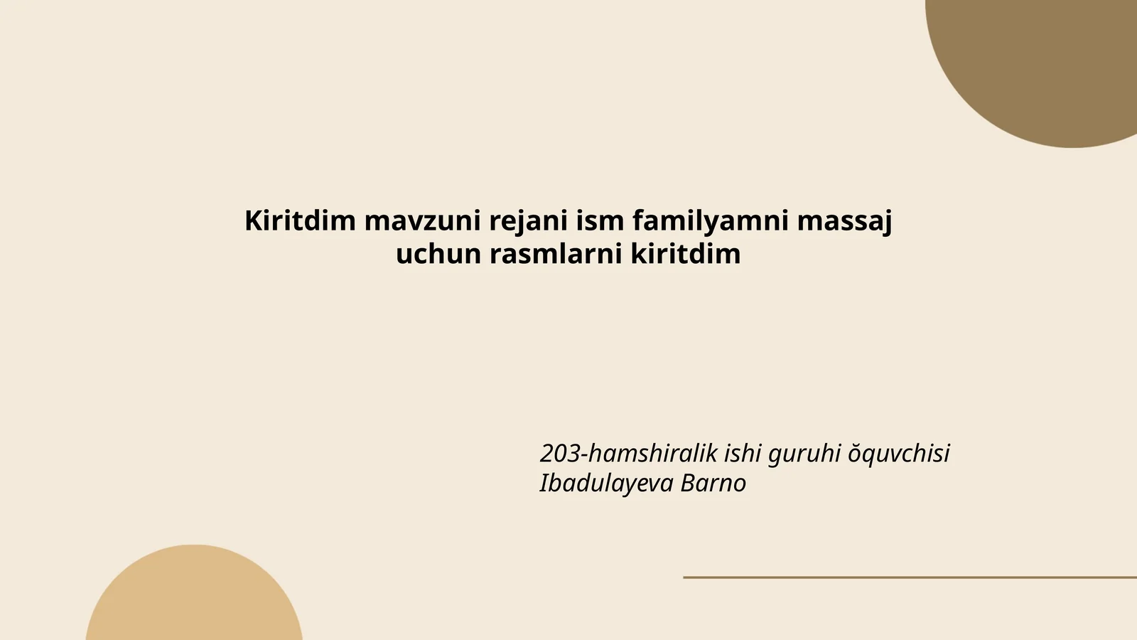 Mavzuni rejani ism familyamni massaj uchun rasmlarni kiritdim