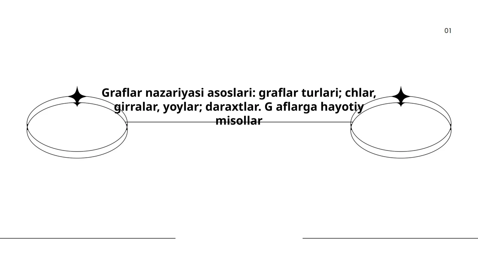 Graflar nazariyasi asoslari