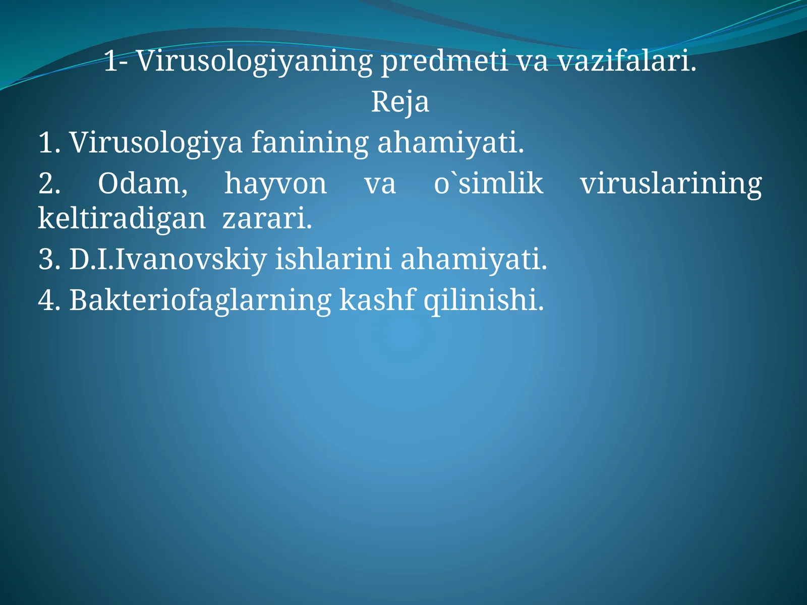 Virusologiya fanining ahamiyati