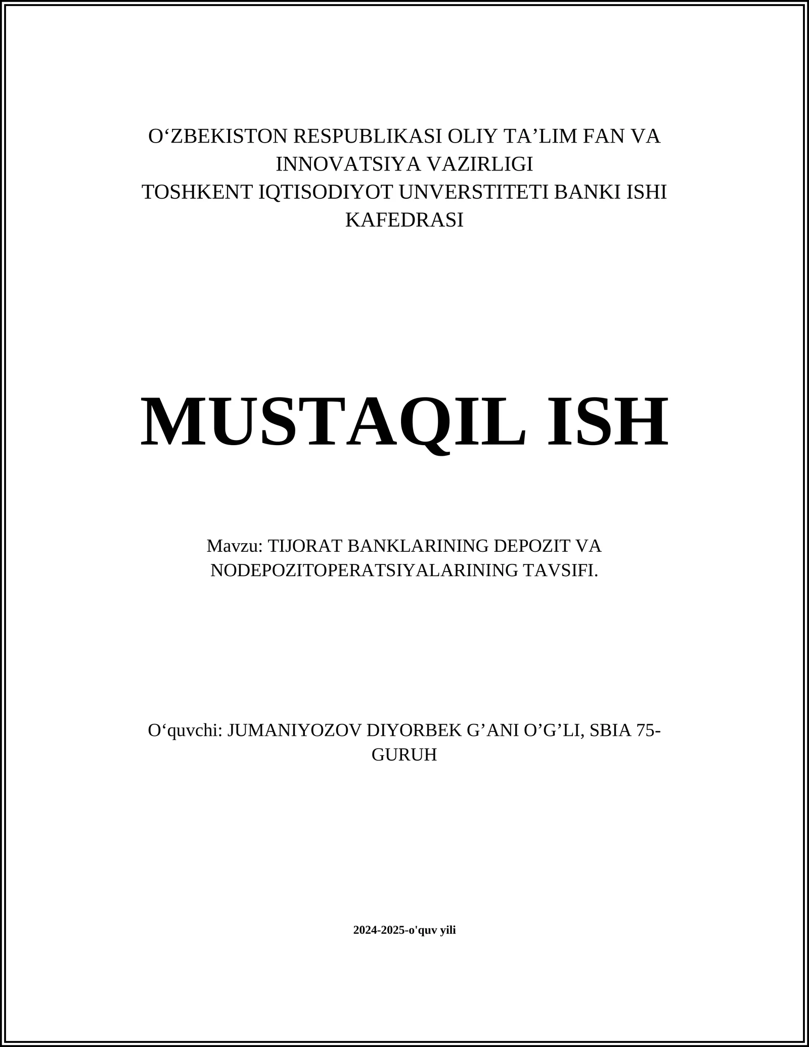 TIJORAT BANKLARINING DEPOZIT VA NODEPOZIT OPERATSIYALARINING TAVSIFI