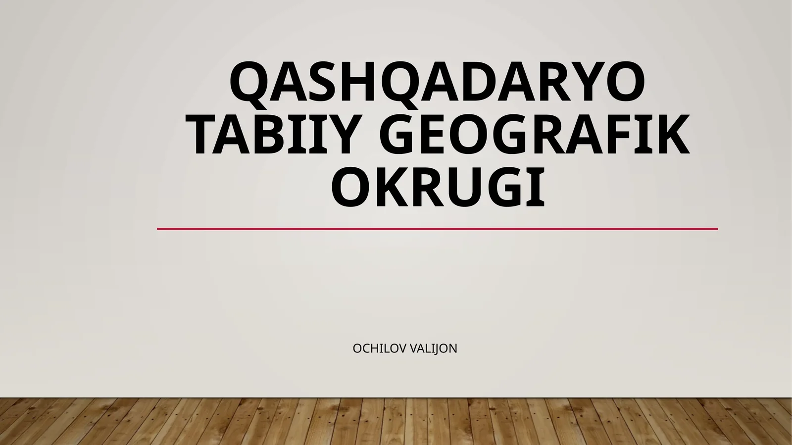 QASHQADARYO TABIIY GEOGRAFIK OKRUGI