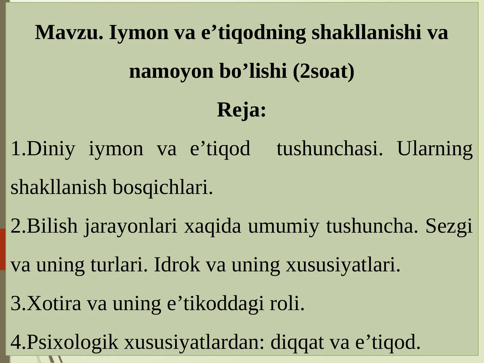 Iymon va e’tiqodning shakllanishi va namoyon bo’lishi
