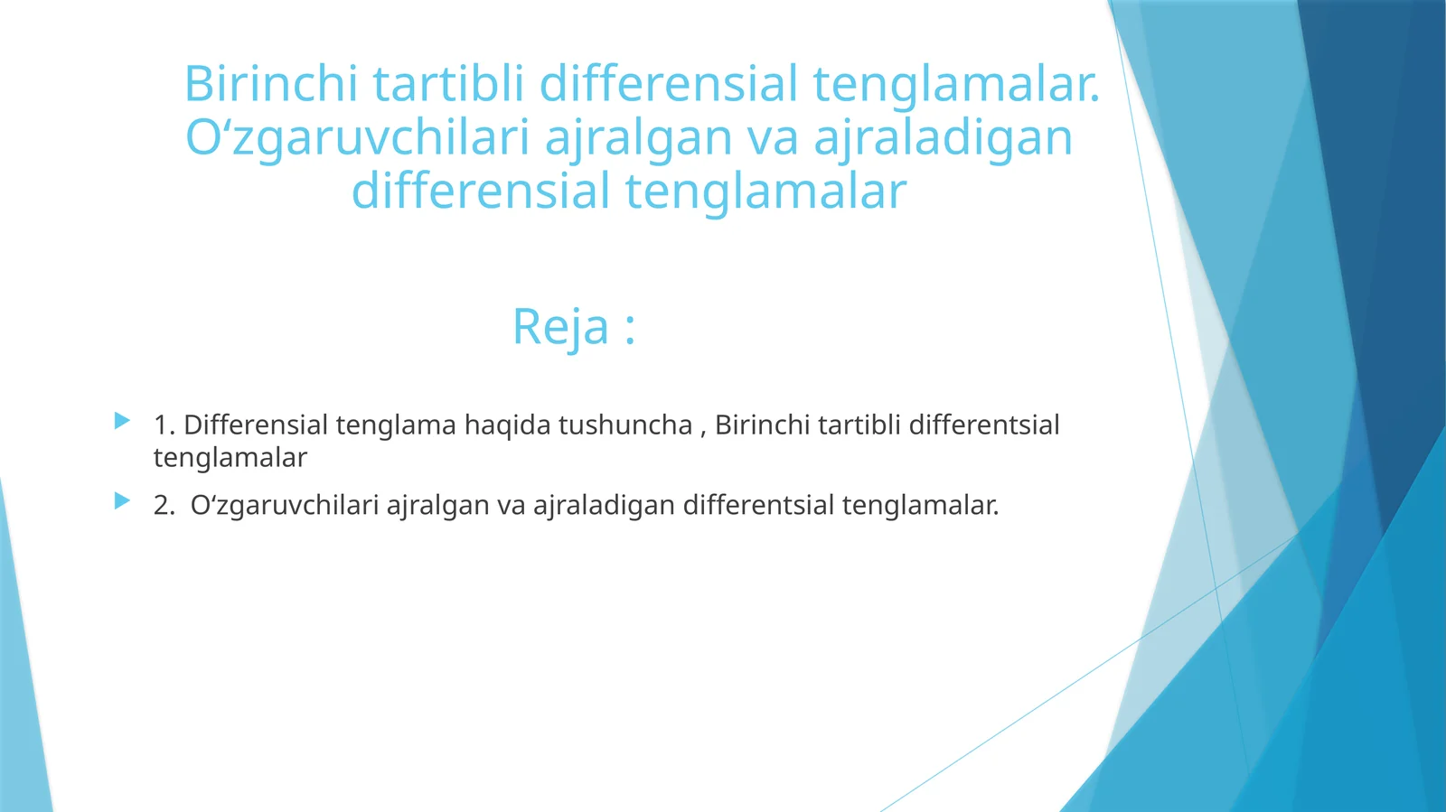 Birinchi tartibli differensial tenglamalar