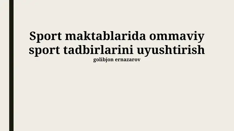 Sport maktablarida ommaviy sport tadbirlarini uyushtirish