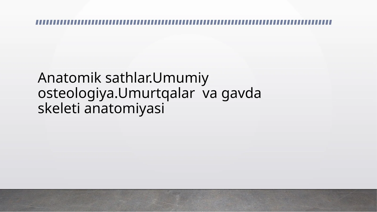 Umumiy osteologiya