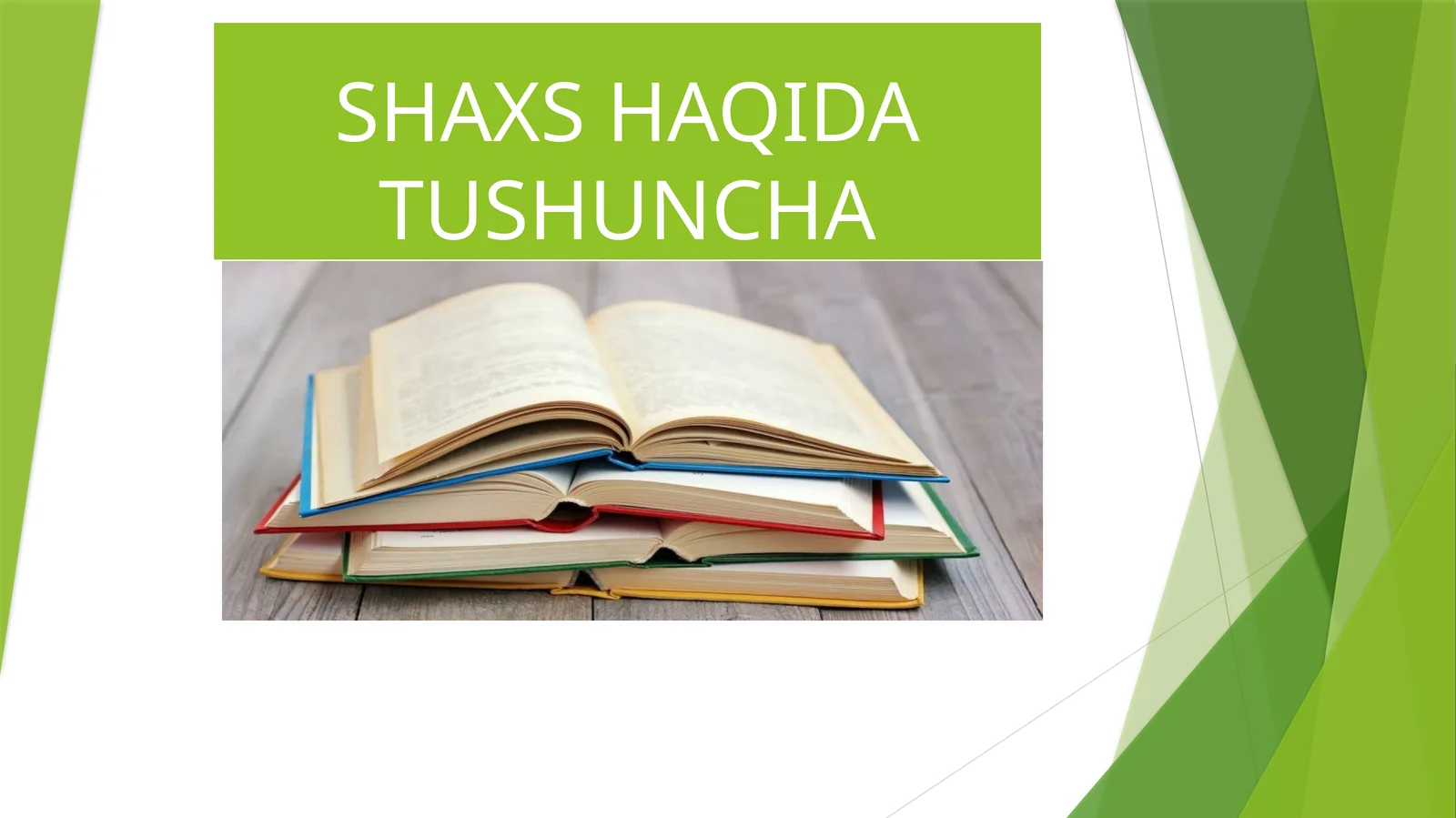 Shaxs tushunchasi