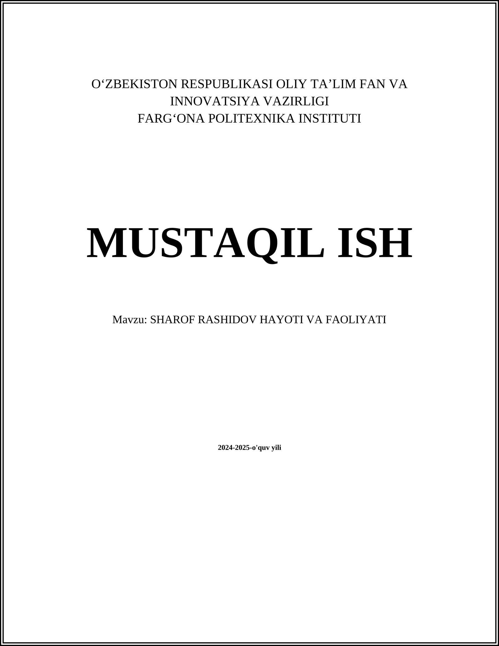 SHAROF RASHIDOV HAYOTI VA FAOLIYATI