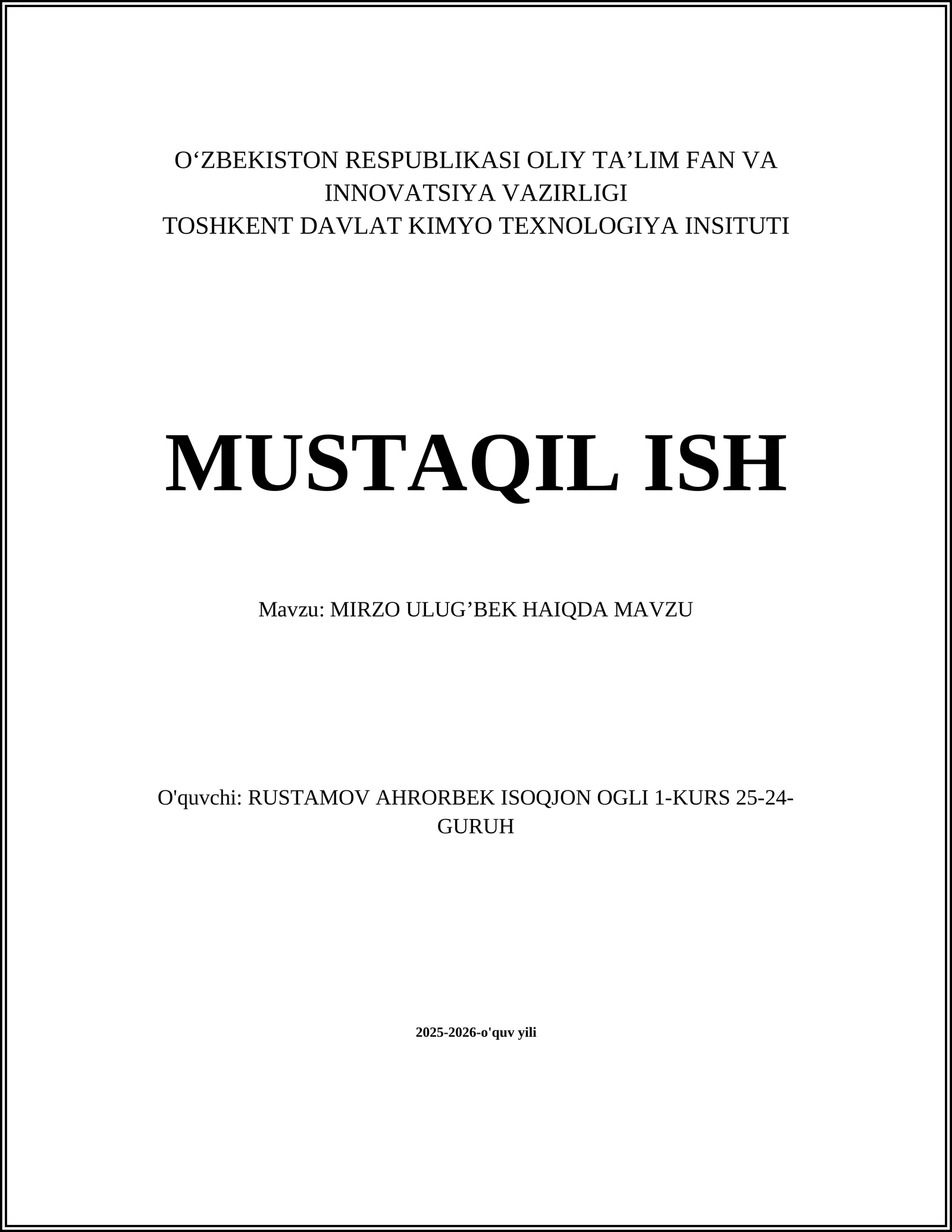 MIRZO ULUG’BEK HAIQDA