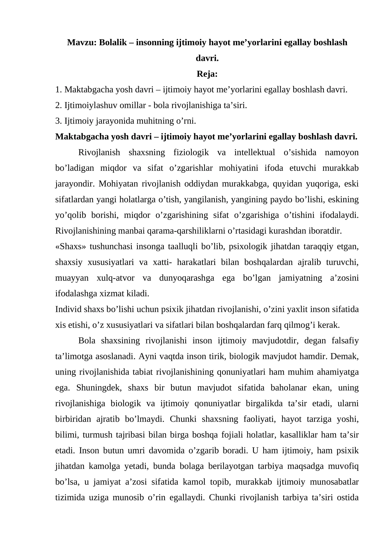 Bolalik – insonning ijtimoiy hayot meʼyorlarini egallay boshlash davri