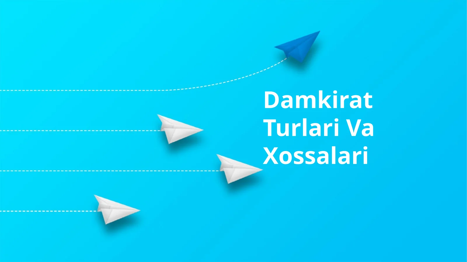 Damkirat Turlari Va Xossalari
