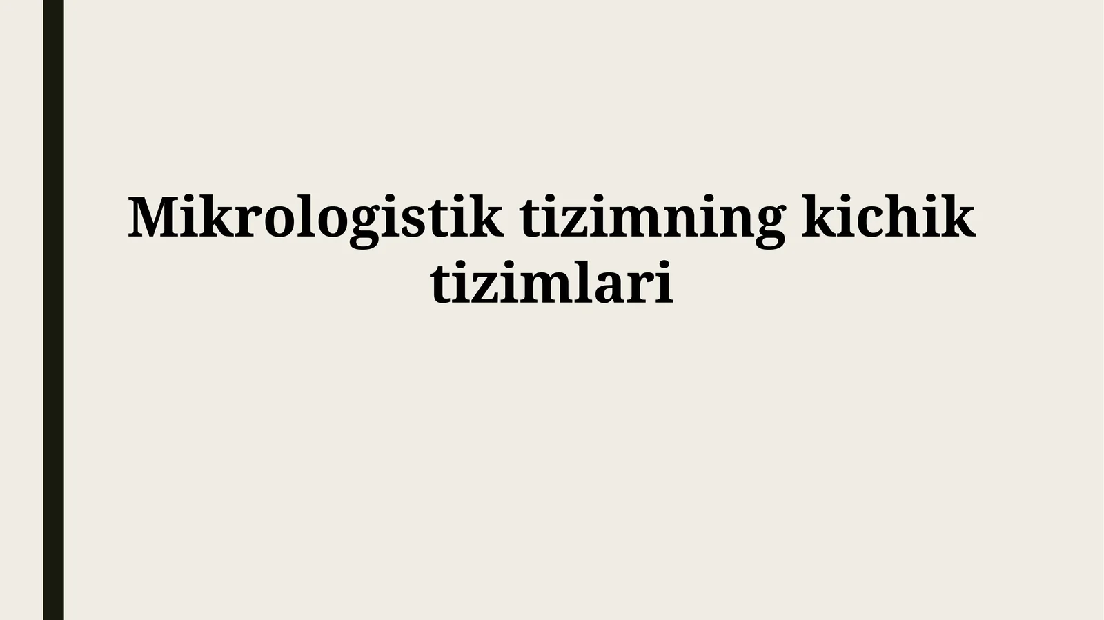 Mikrologistik tizimning kichik tizimlari