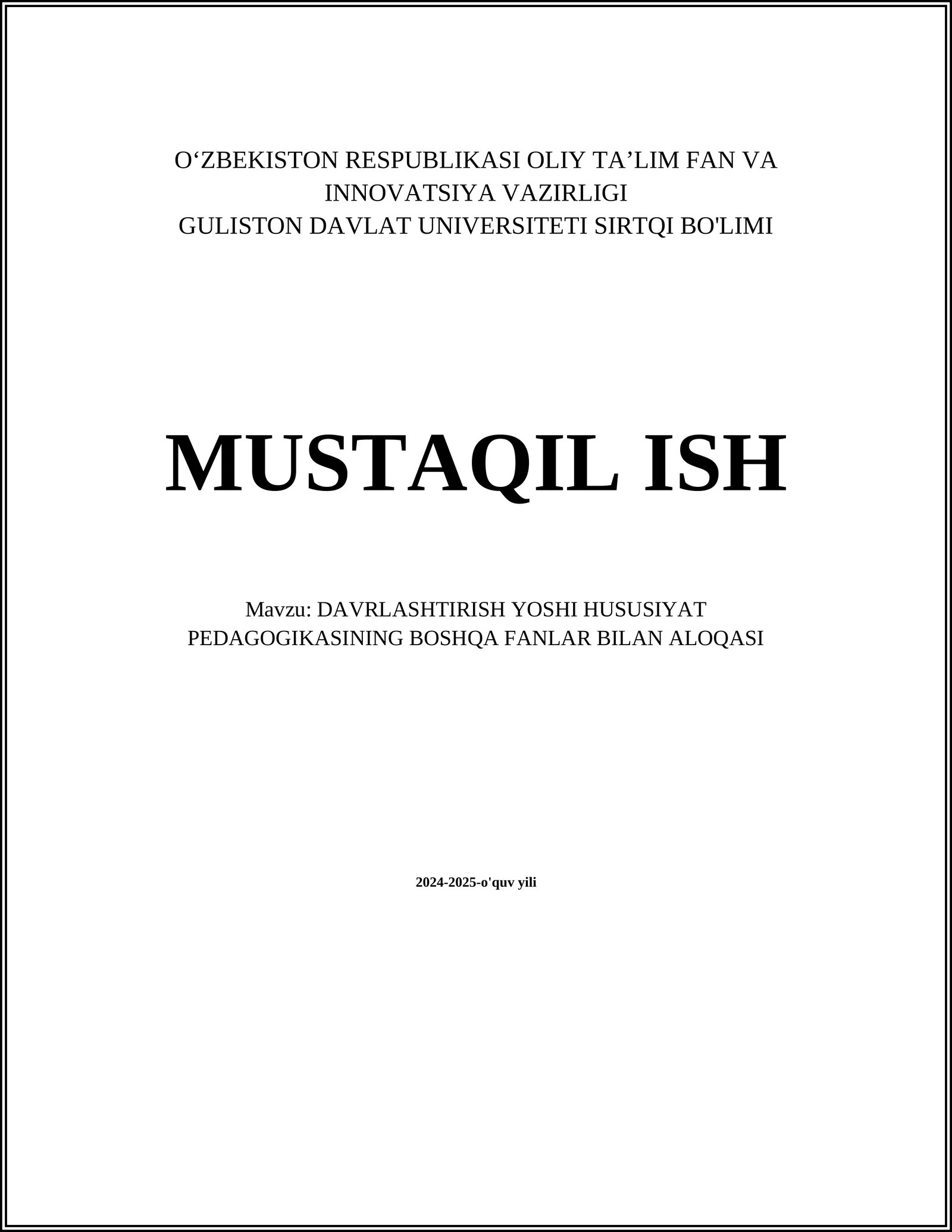 Davrlashtirish yondashuvidagi tarbiya usullari
