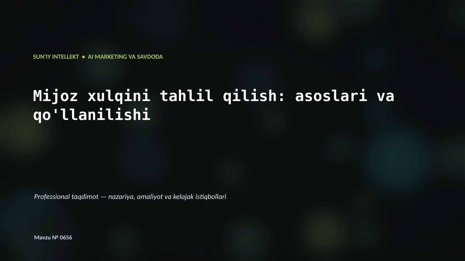 SUN'IY INTELLEKT • AI MARKETING VA SAVDODA