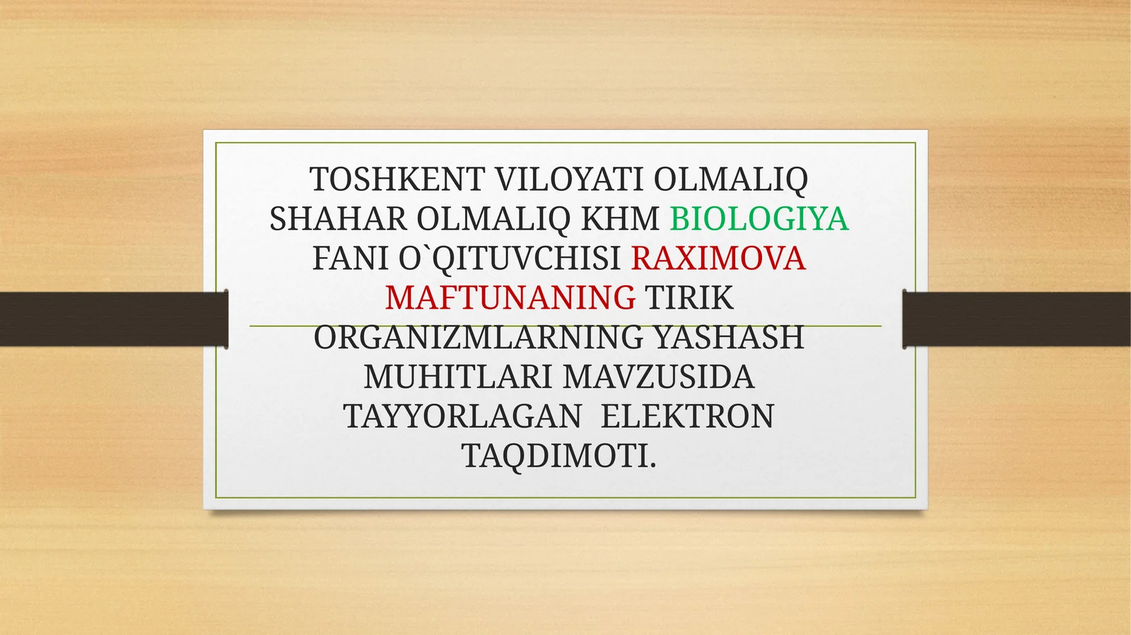 TIRIK ORGANIZIMLARNING YASHASH MUHITLARI