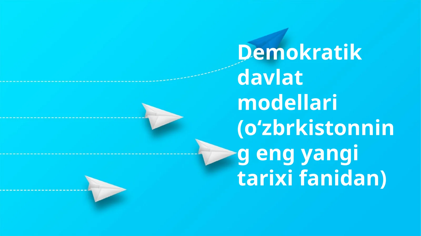 Demokratik davlat modellari (oʻzbrkistonning eng yangi tarixidan)