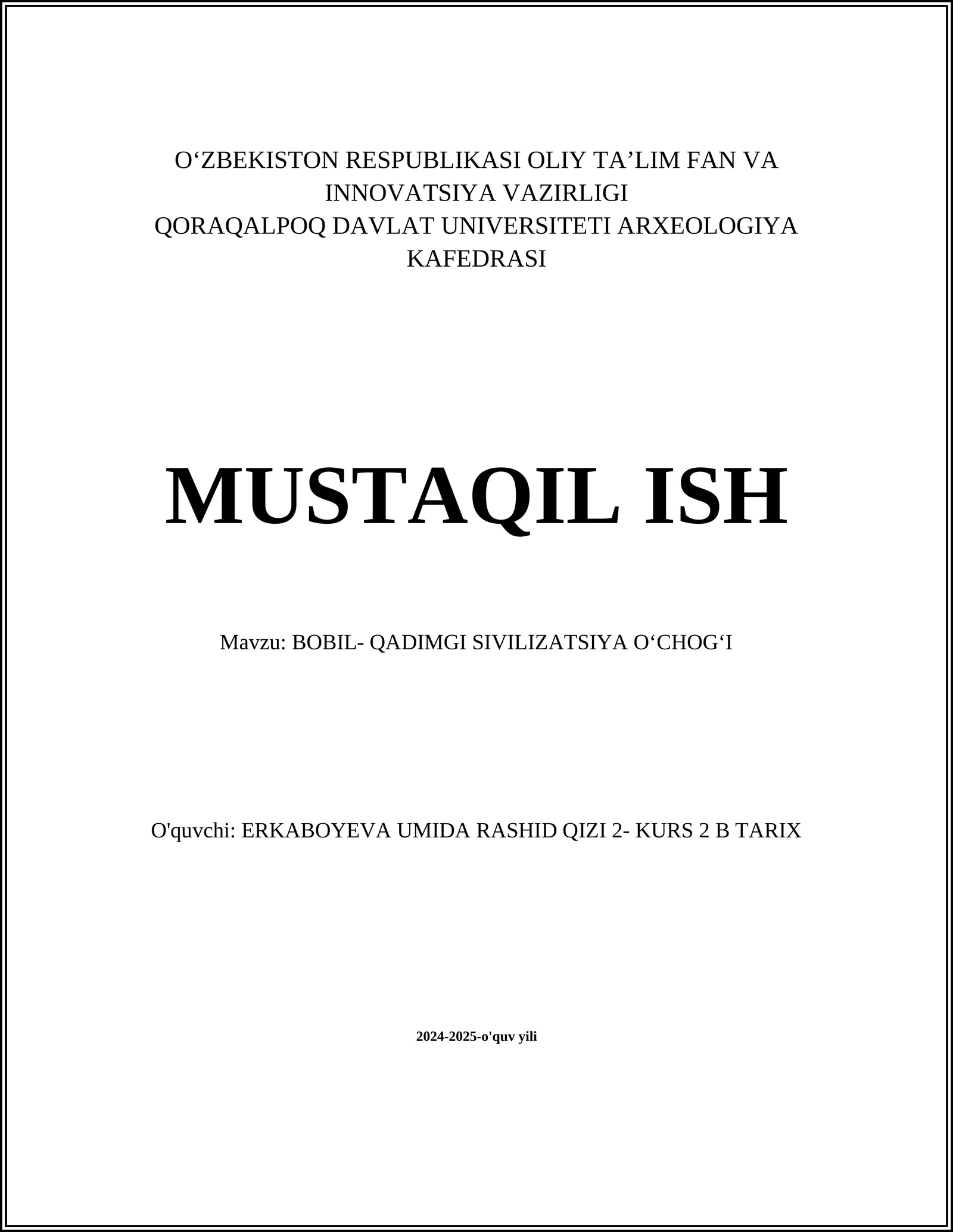 BOBIL- QADIMGI SIVILIZATSIYA OʻCHOGʻI