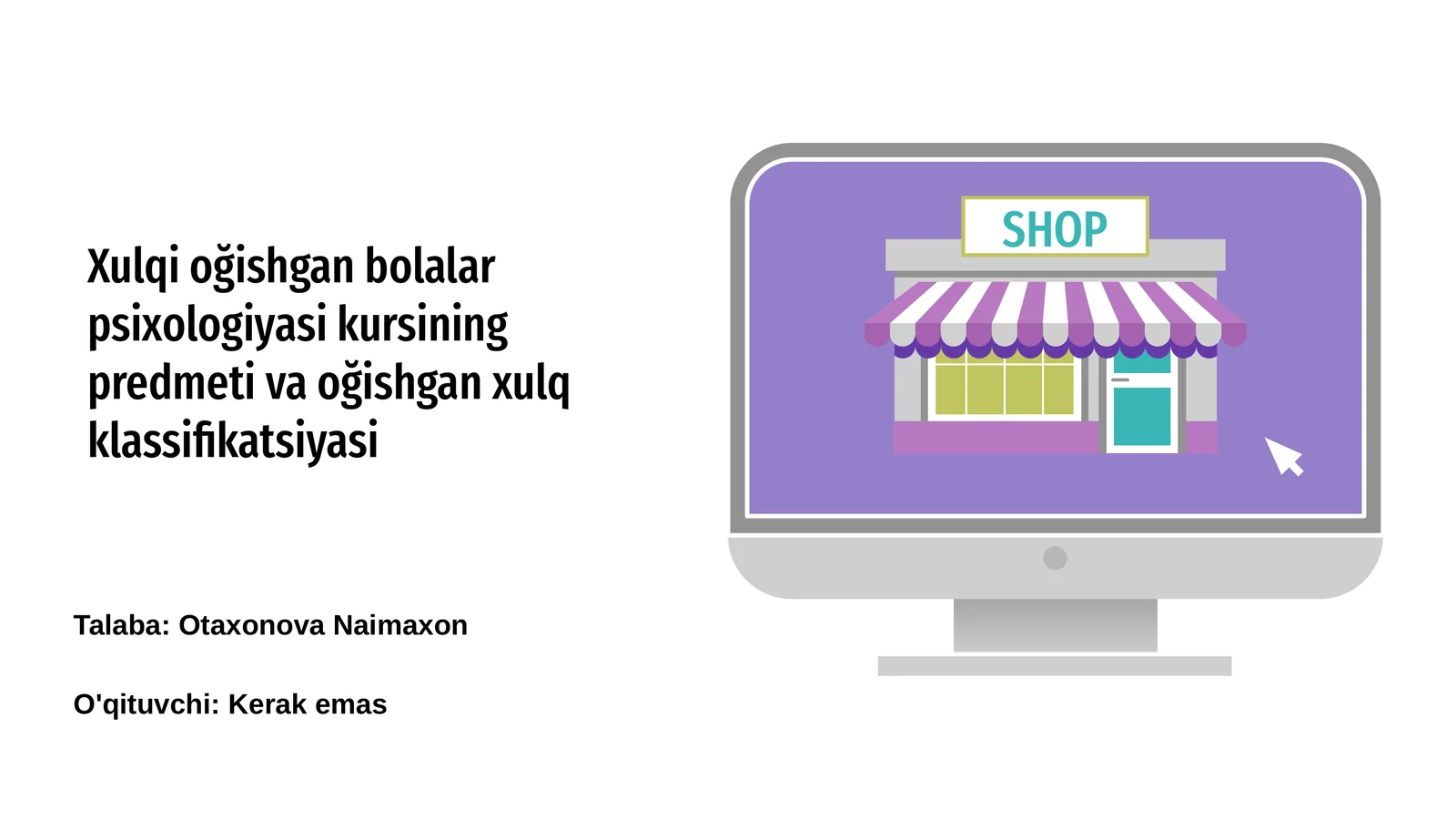 Xulqi oğishgan bolalar psixologiyasi kursi