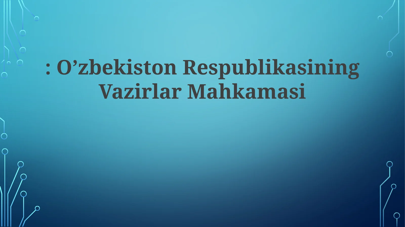 Vazirlar Mahkamasini Shakllantirish Tartibi
