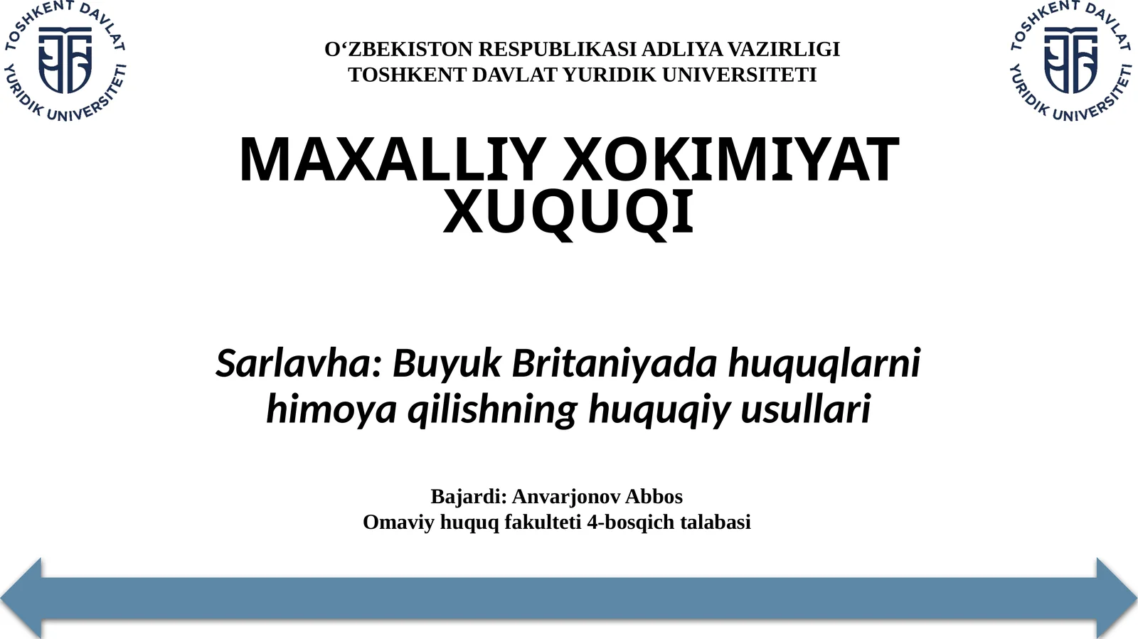 Buyuk Britaniyadagi huquqlarni himoya qilishning huquqiy usullari
