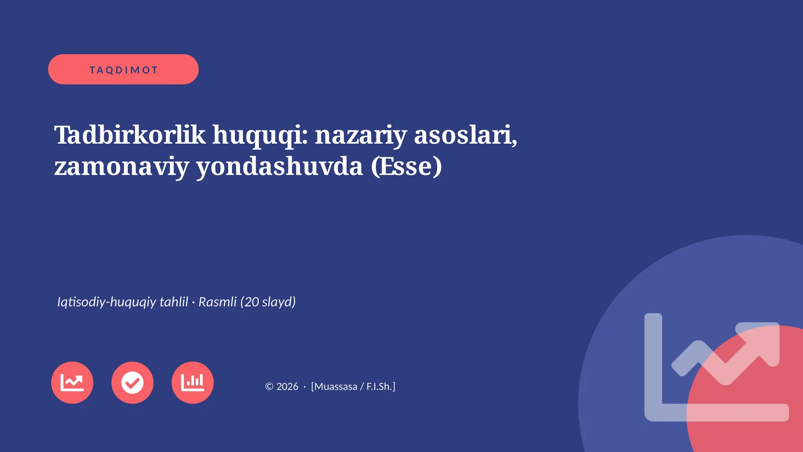 Tadbirkorlik huquqi: nazariy asoslari, zamonaviy yondashuvda (Esse)