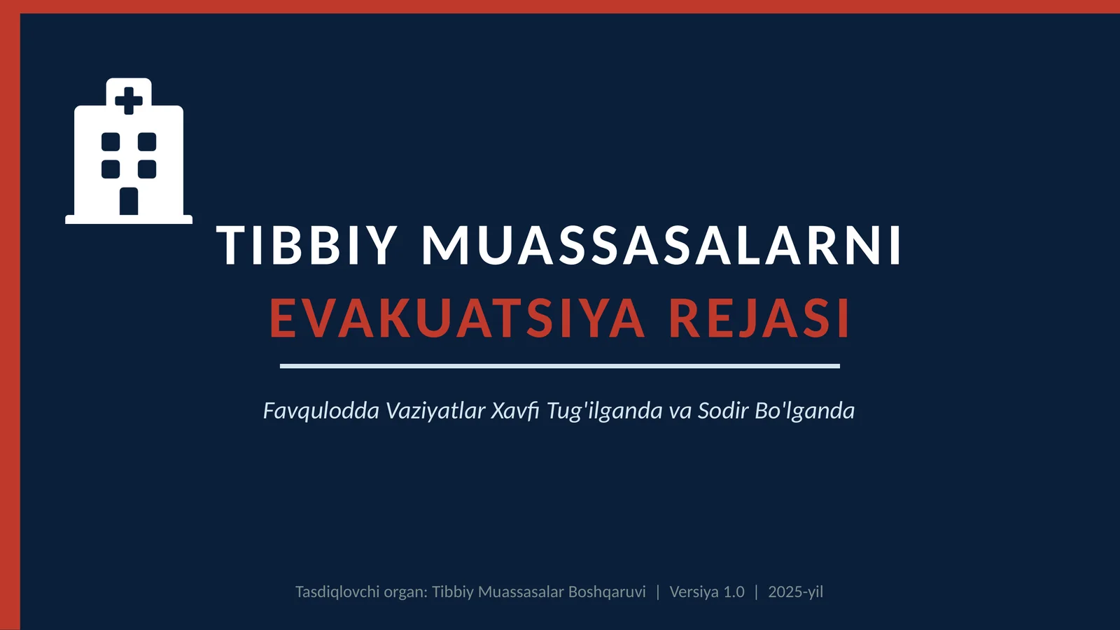 Favqulodda vaziyatlar xavfi tug'ilganda va sodir bo'lganda
tibbiy muassasalarni evaku