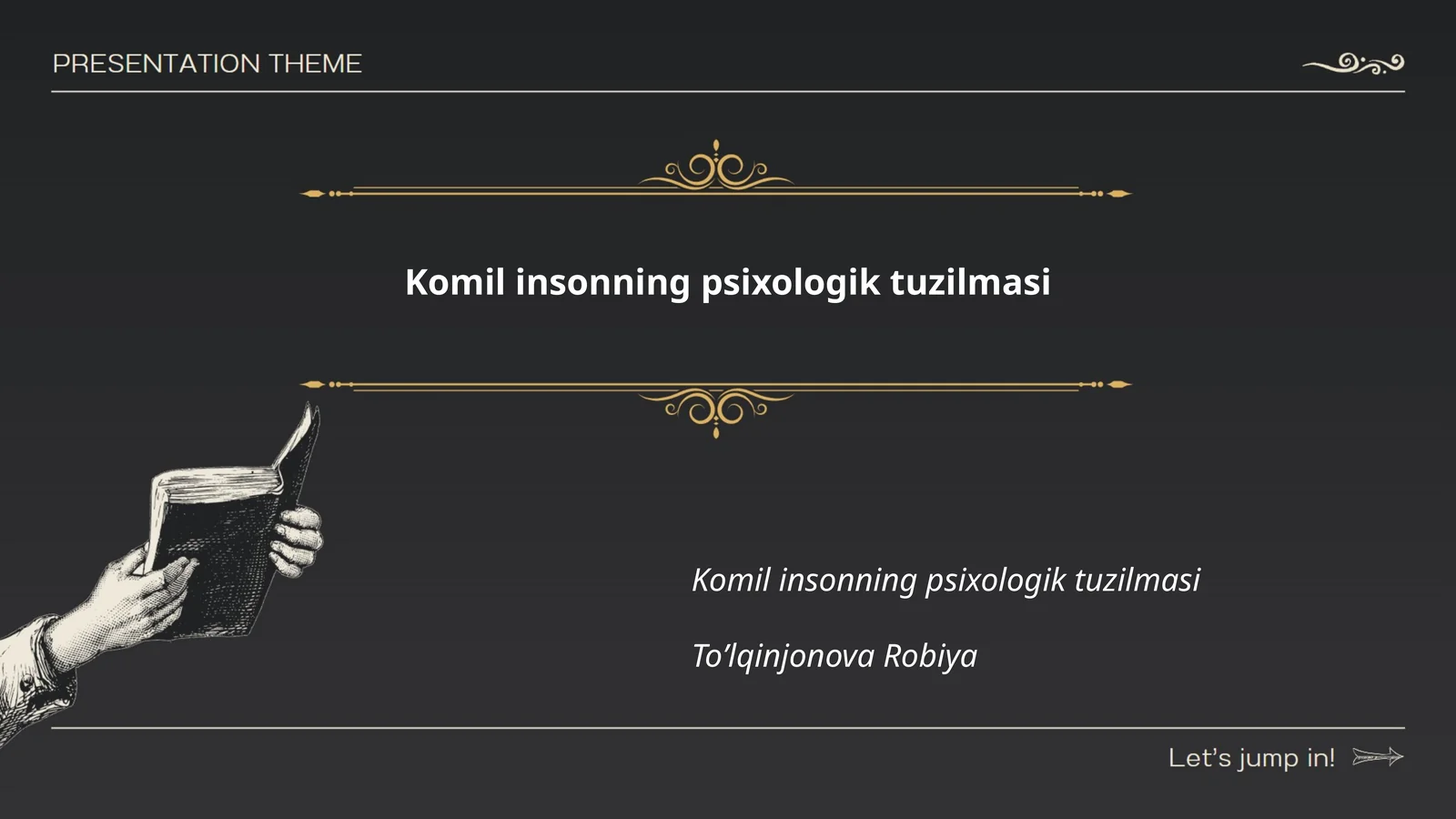 Komil insonning psixologik tuzilmasi