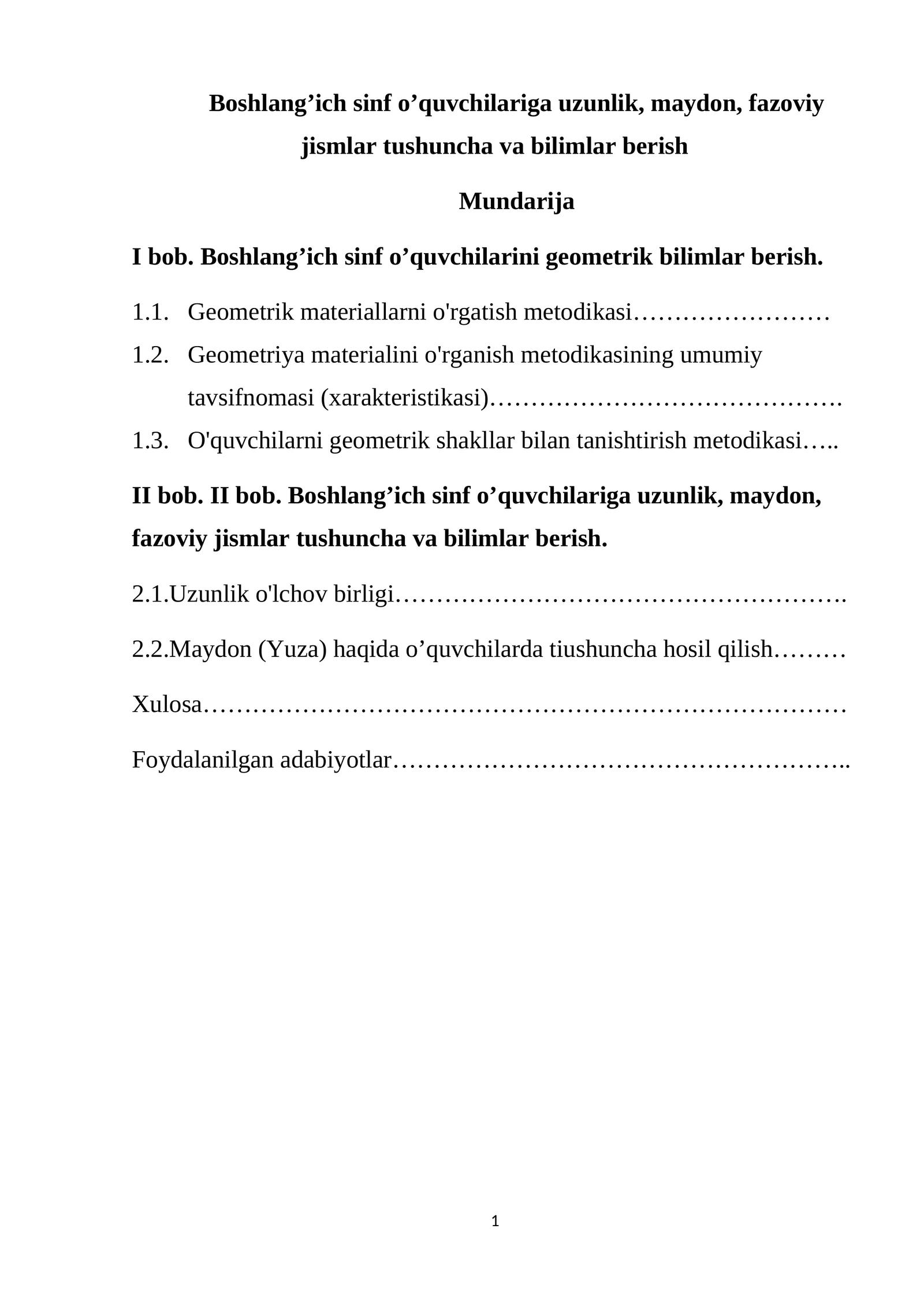 Boshlang’ich sinf o’quvchilariga uzunlik, maydon, fazoviy jismlar tushuncha va bilimlar berish