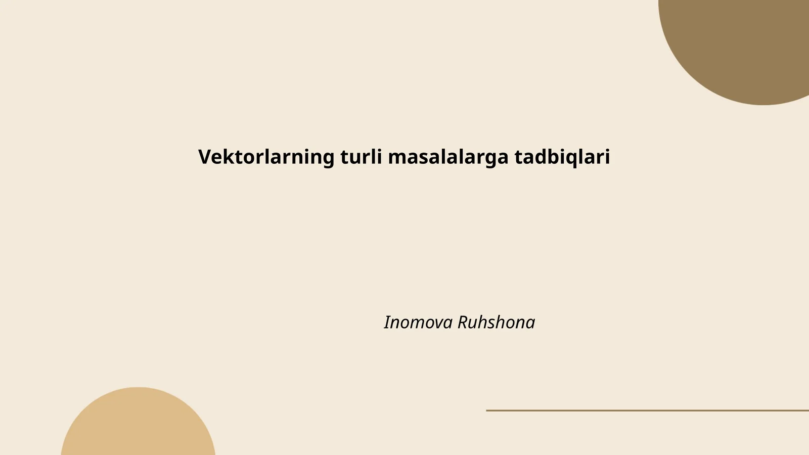 Vektorlarning turli masalalarga tadbiqlari