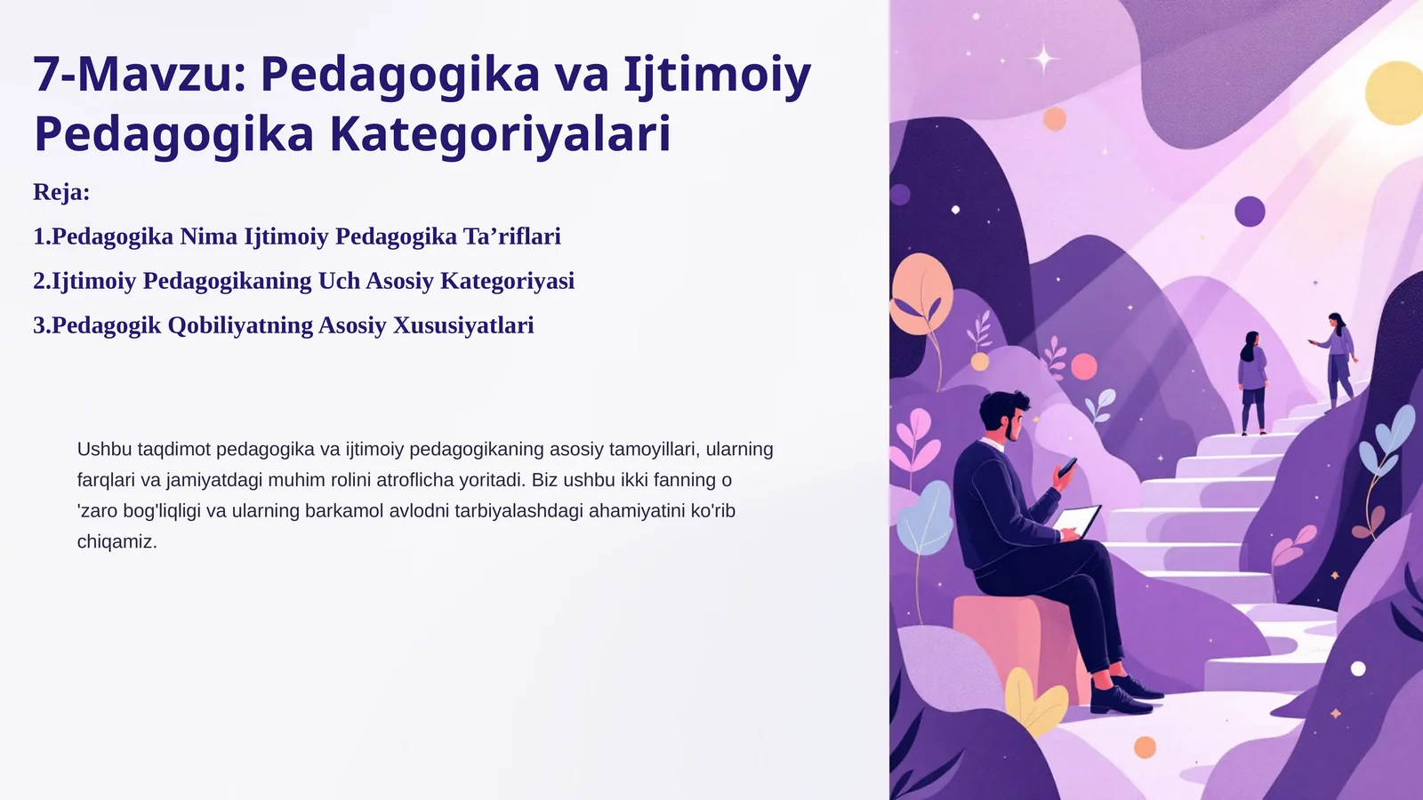 7-Mavzu:Pedagogikava IjtimoiyPedagogikaKategoriyalari