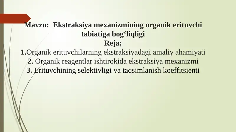 Ekstraksiya mexanizmining organik erituvchi tabiatiga bog‘liqligi