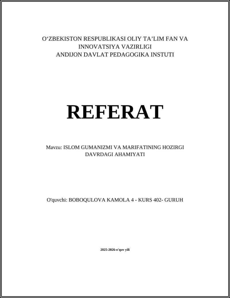 ISLOM GUMANIZMI VA MARIFATINING HOZIRGI DAVRDAGI AHAMIYATI