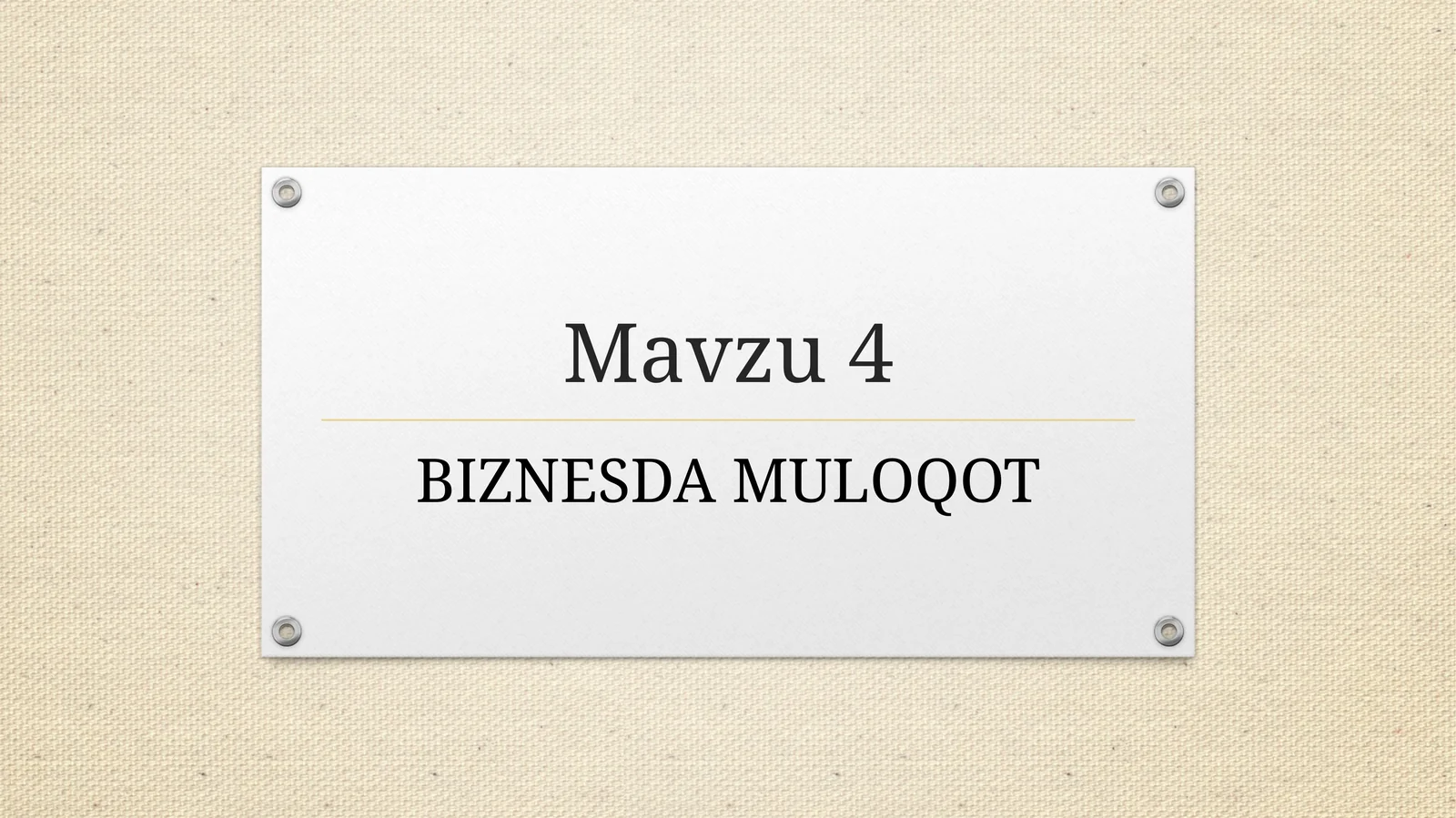 BIZNESDA MULOQOT