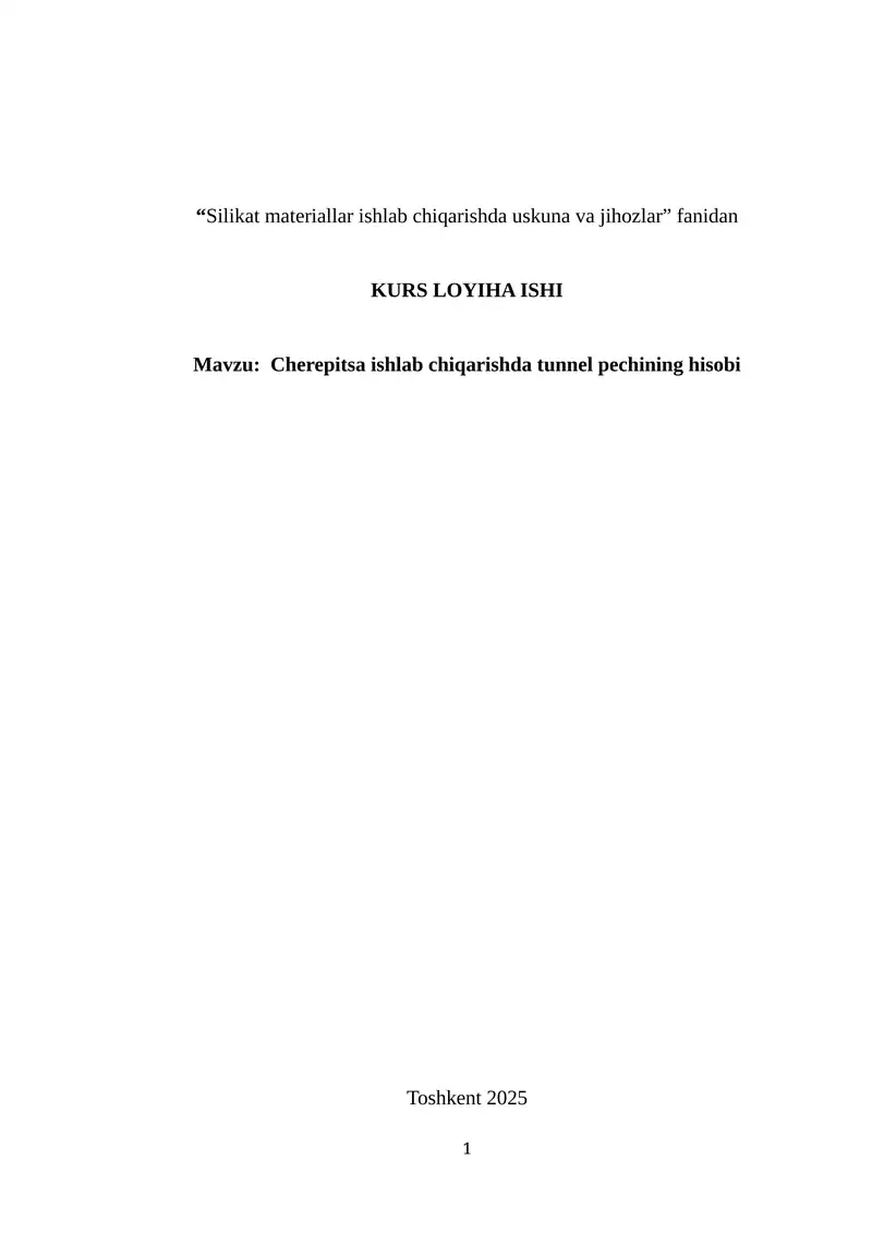 Silikat materiallar ishlab chiqarishda uskuna va jihozlar fanidan