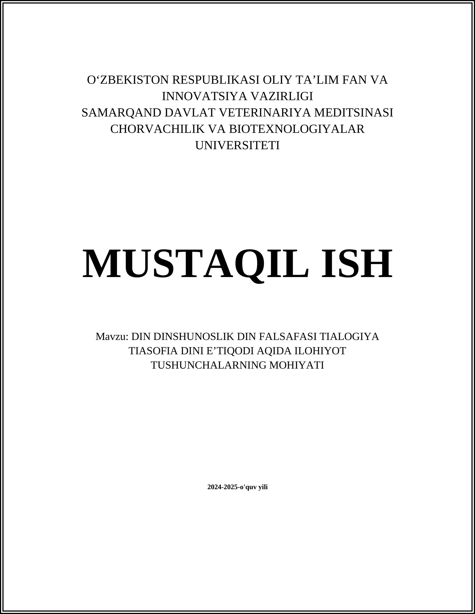 DIN DINSHUNOSLIK DIN FALSAFASI TIALOGIYA TIASOFIA DINI EʼTIQODI AQIDA ILOHIYOT TUSHUNCHALARNING MOHIYATI