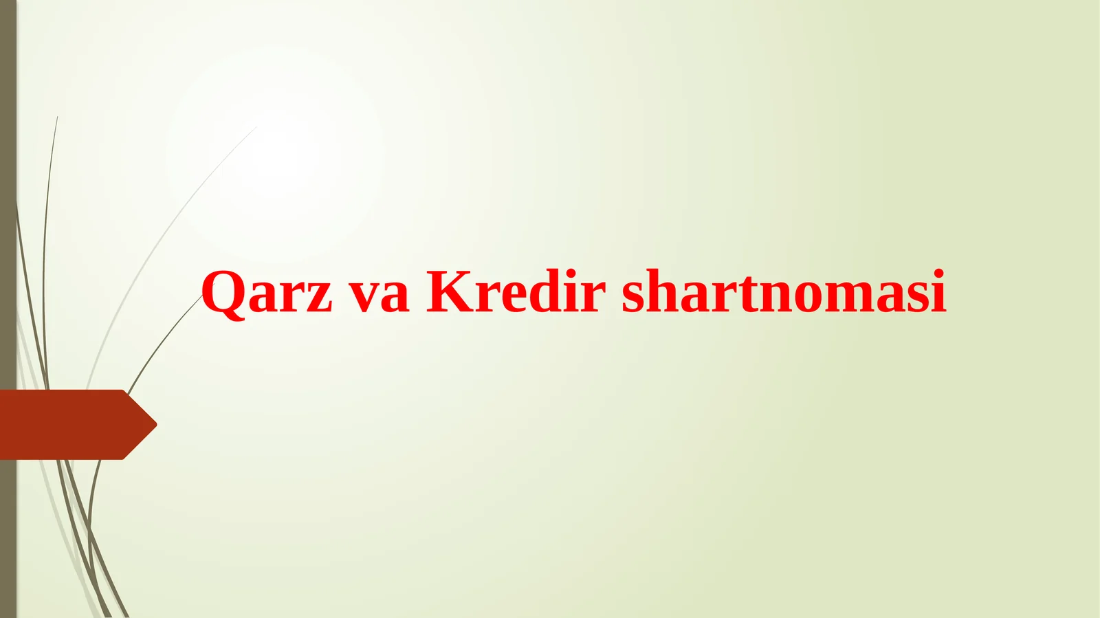 QarzvaKredirshartnomasi