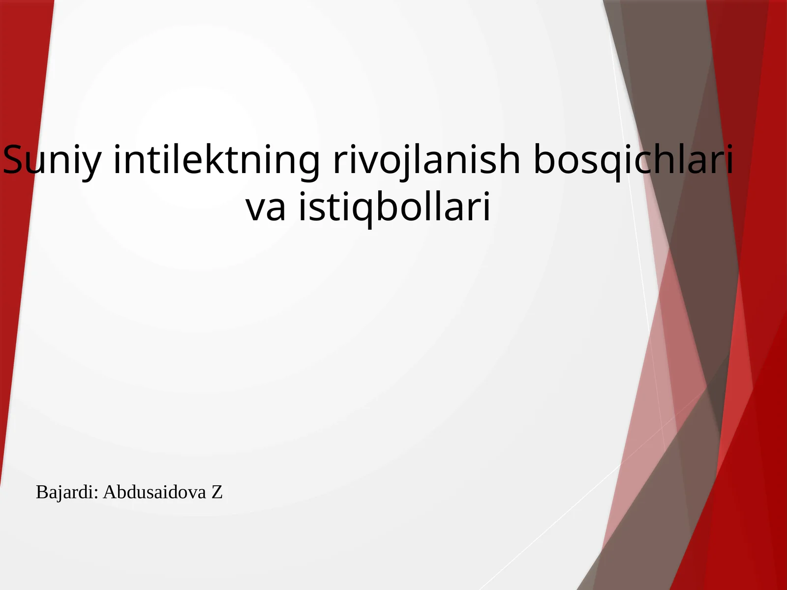 Suniy intellektning rivojlanish bosqichlari va istiqbollari