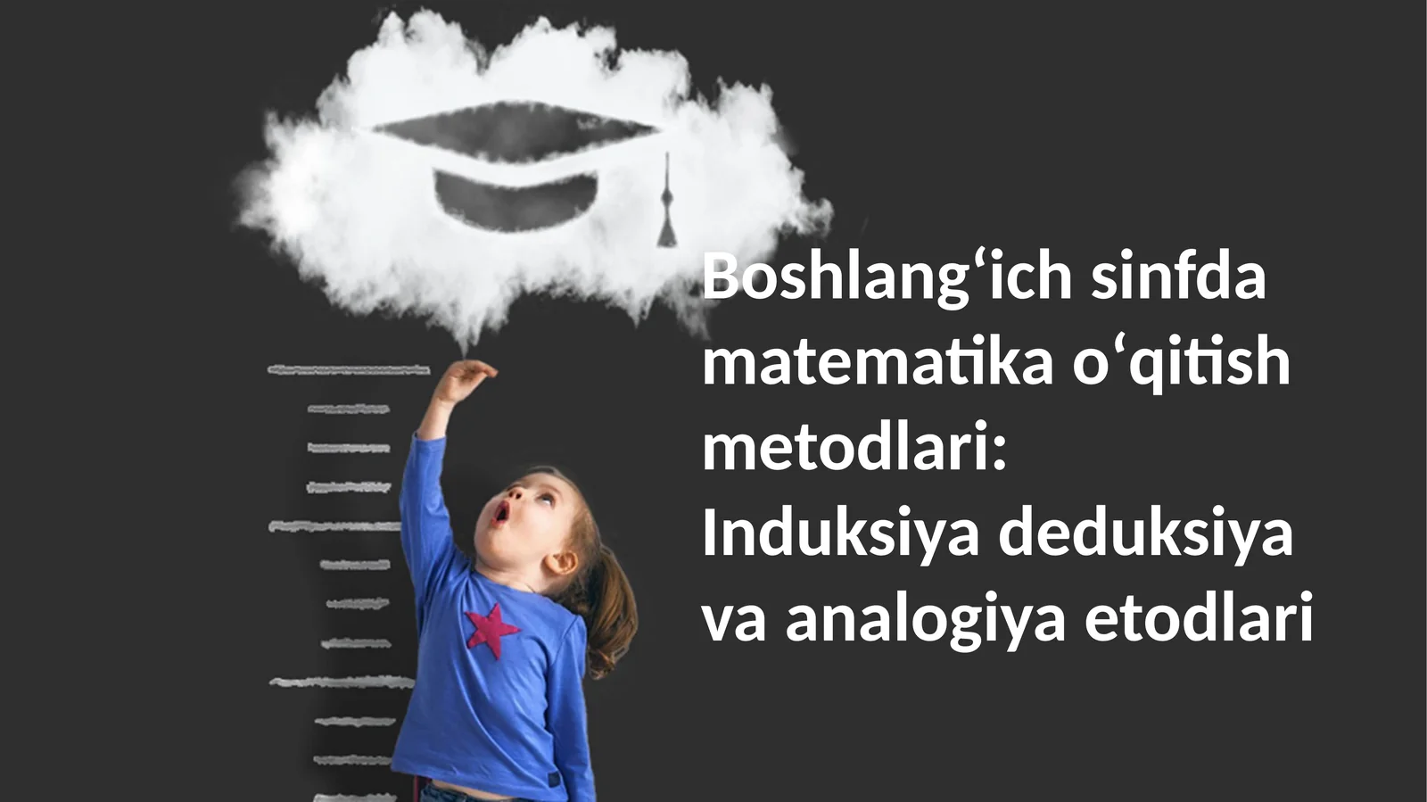 Boshlang'ich sinf darslarida matematika o'qitish metodlari